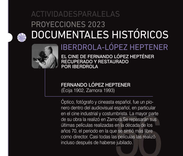 Cartel de Documentales Históricos / Iberdrola-López Heptener