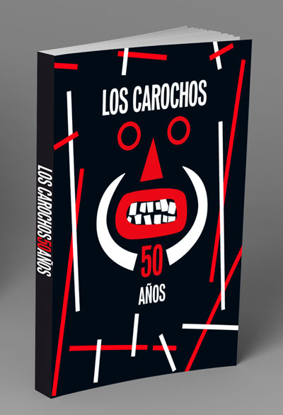 LOS CAROCHOS 50 AÑOS